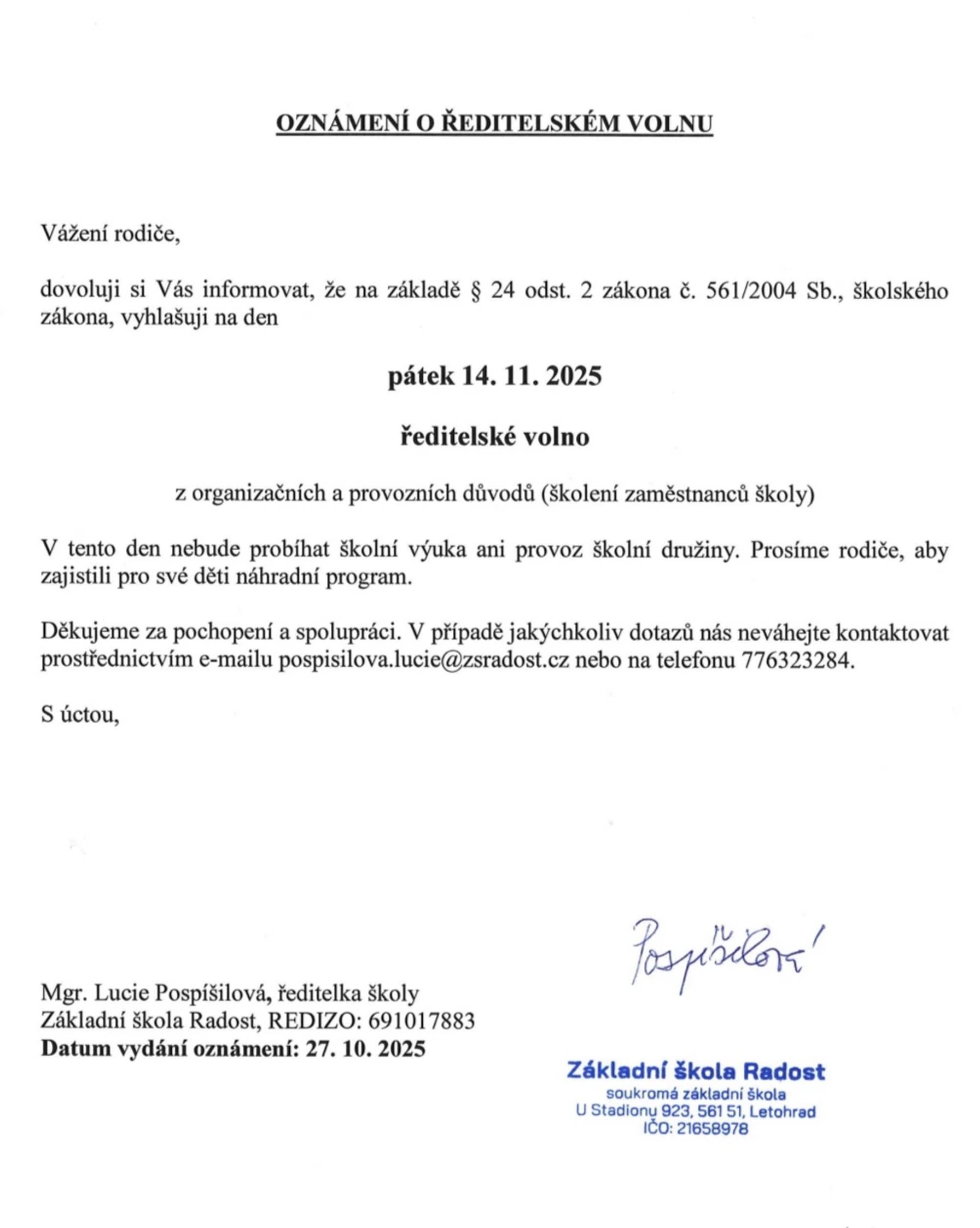Oznámení o ředitelském volnu: Informace, že dne 14. 11. 2025 bude z provozních a organizačních důvodů vyhlášeno ředitelské volno.